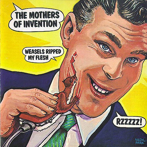 The Mothers of Invention - Weasels Ripped My Flesh