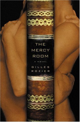 The Mercy Room : A Novel